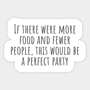 A Perfect Party Sticker